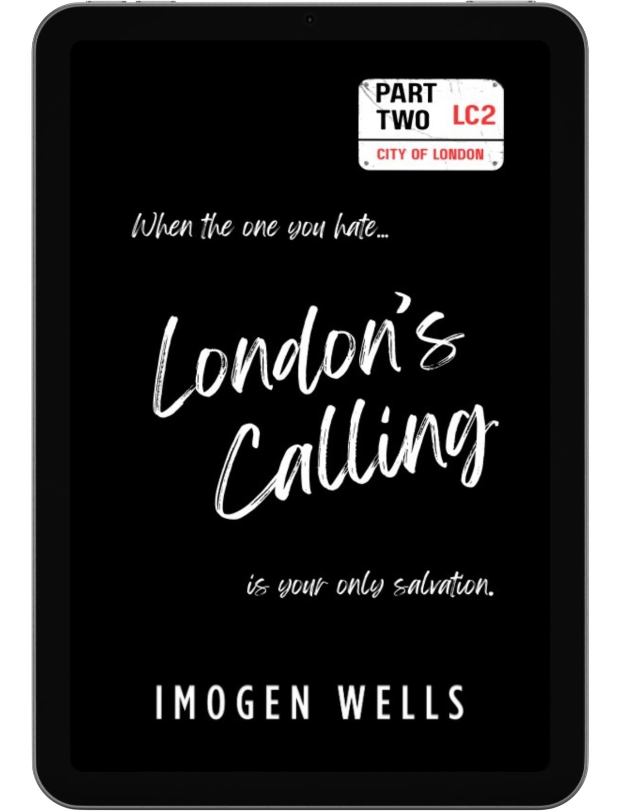 Temporary book cover for London's Calling Part 2 by Imogen Wells displayed on a tablet/e-reader.